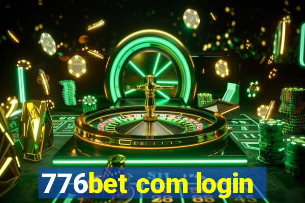 776bet com login